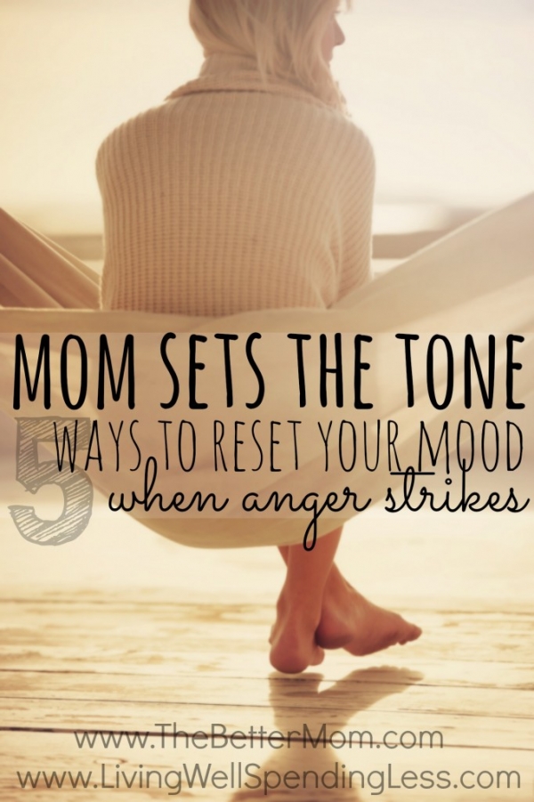 Mom-Sets-the-Tone-5-Ways-to-Reset-Your-Mood-When-Anger-Strikes-