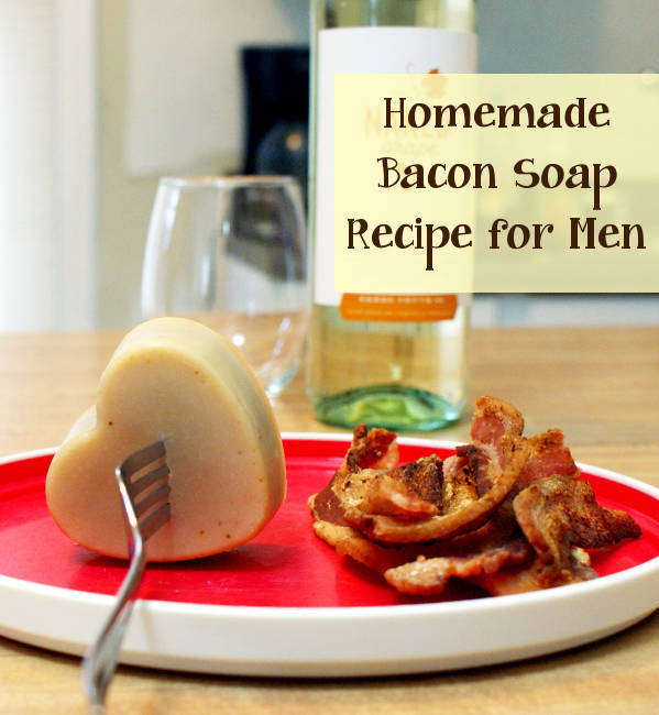 homemade-bacon-soap-recipe-for-men-with-text